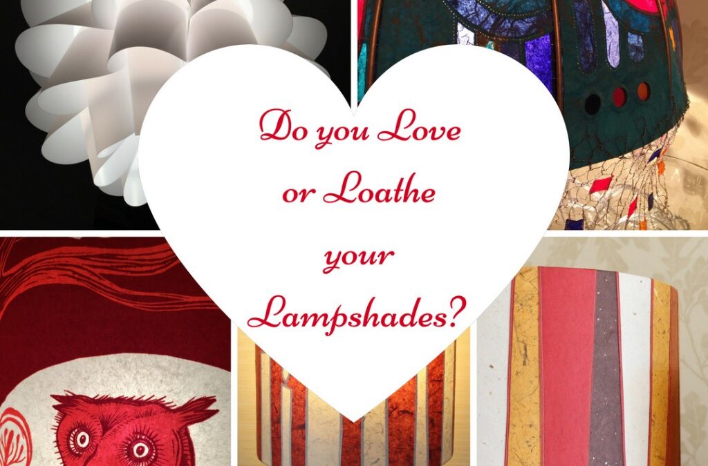 Do you Love or Loathe your Lampshades?  A survey….